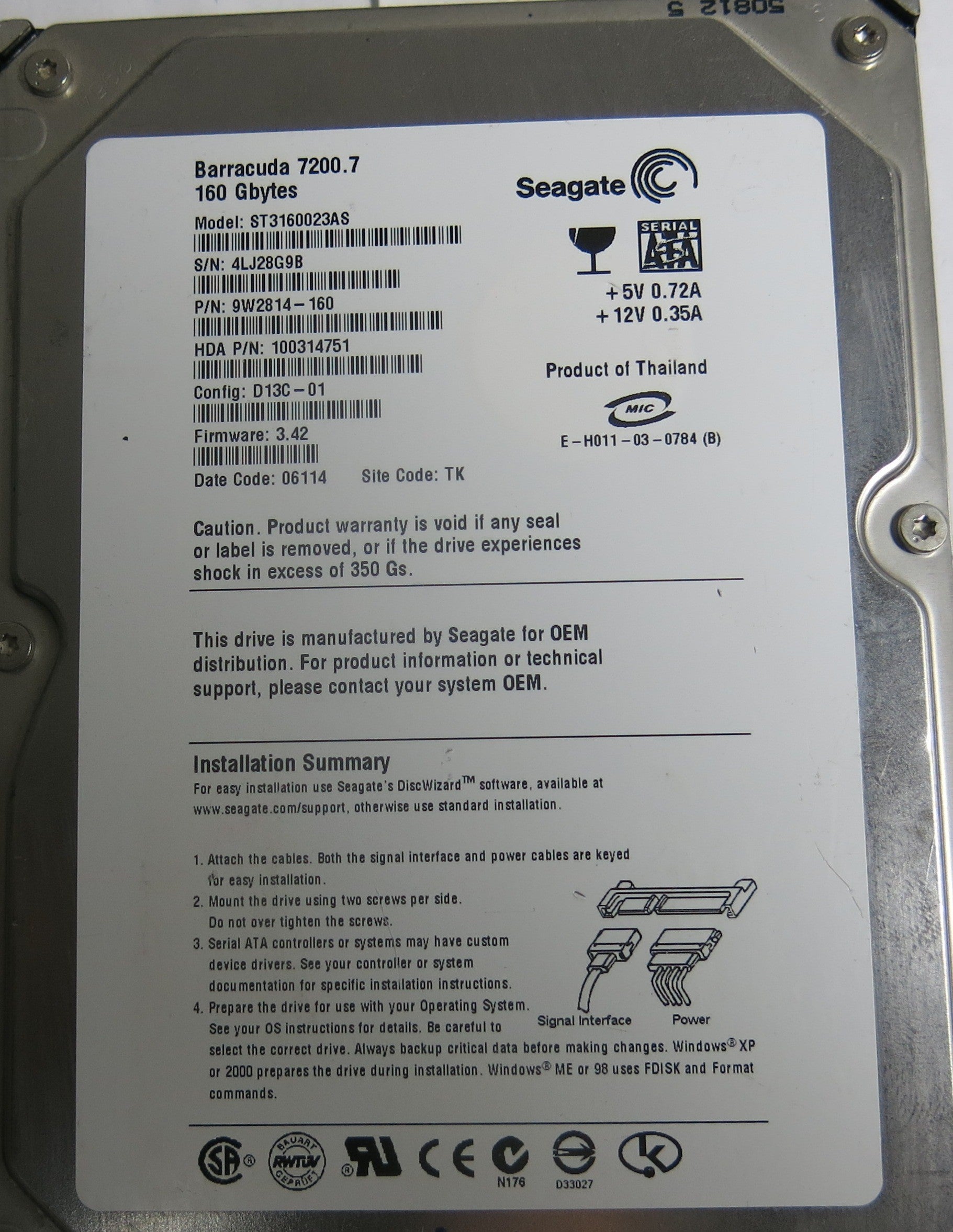 ST3160023AS,Serial:4LJ28G9B,160GB 3.5