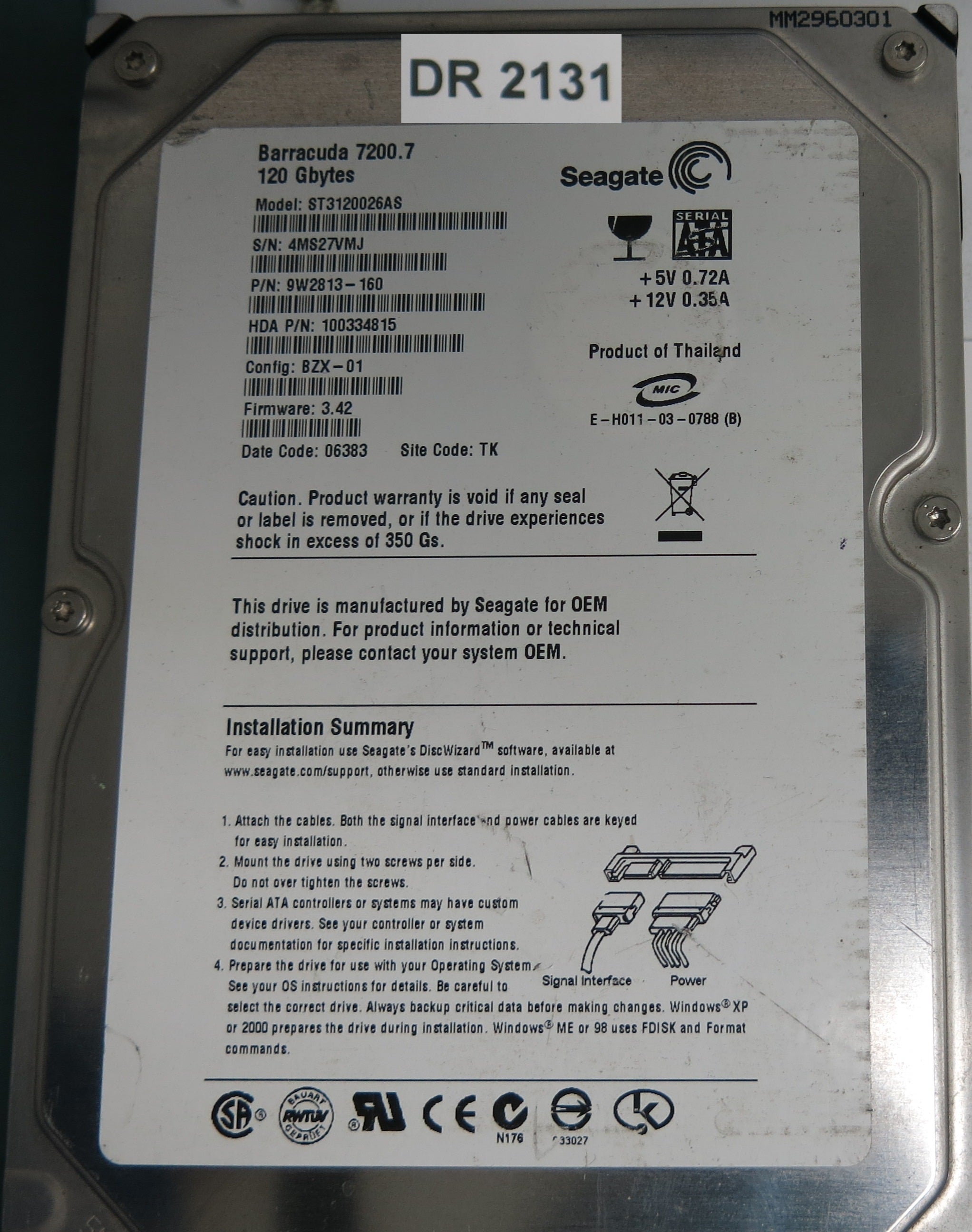 ST3120026AS, P/N: 9W2813-160, FW: 3.42, Serial: 4MS27VMJ, 120GB 3.5